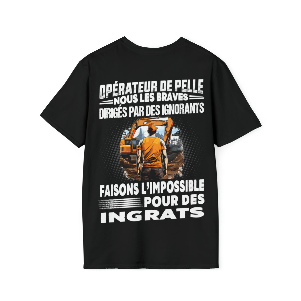 Opérateur de Pelle, les braves dirigés par les ignorants