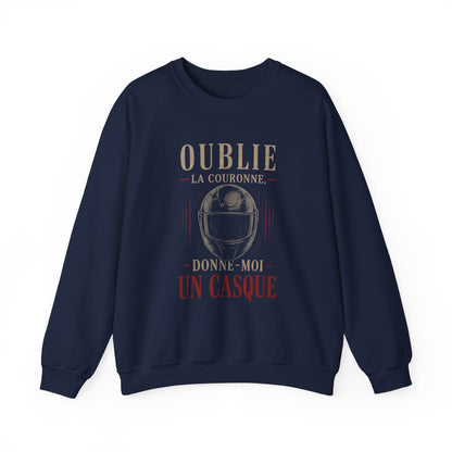 Oublie la couronne, donne-moi un casque