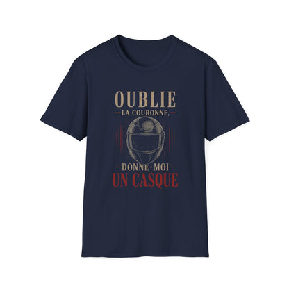 Oublie la couronne, donne-moi un casque