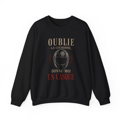 Oublie la couronne, donne-moi un casque