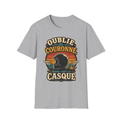 Oublie la couronne, donne-moi un casque