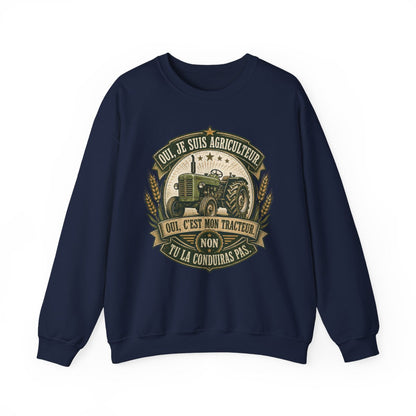 Oui, je suis agriculteur, c'est ma tracteur.