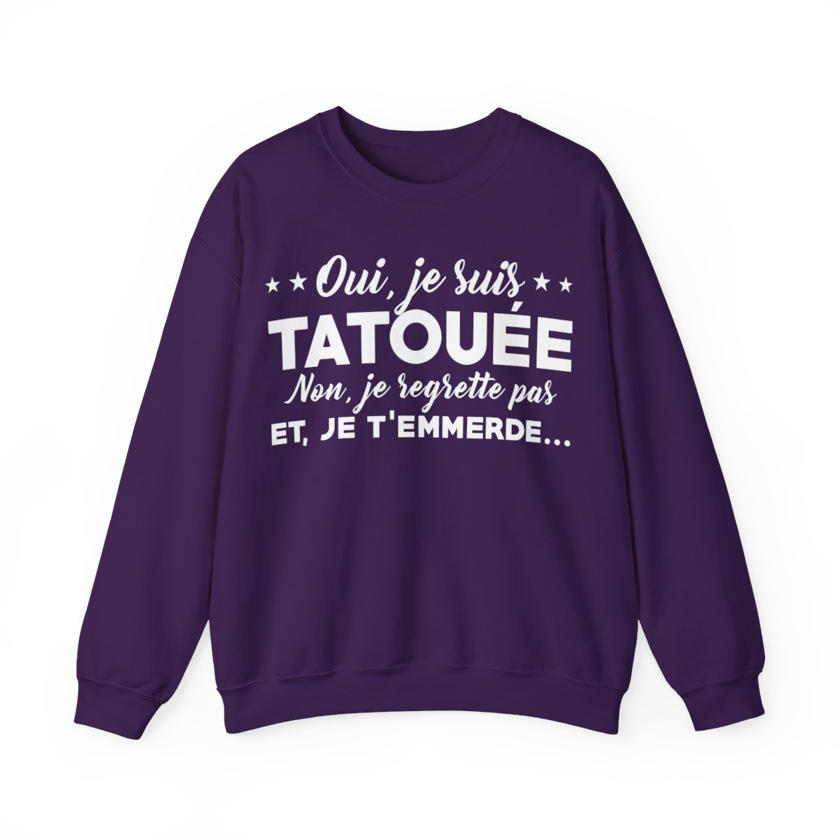 Oui, je suis tatouée et non, je regrette pas et je t'emmerde