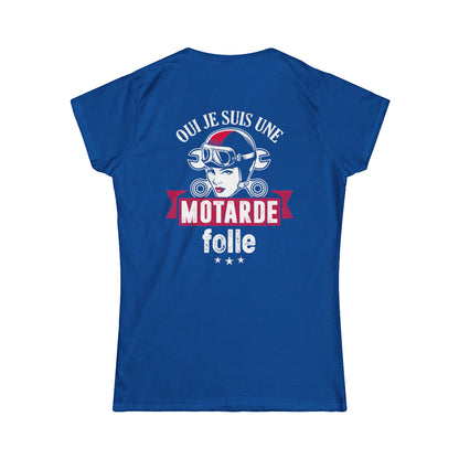 Oui, je suis une motarde folle