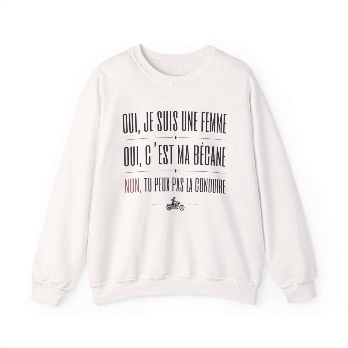 Oui, je suis une motarde, oui c'est ma bécane