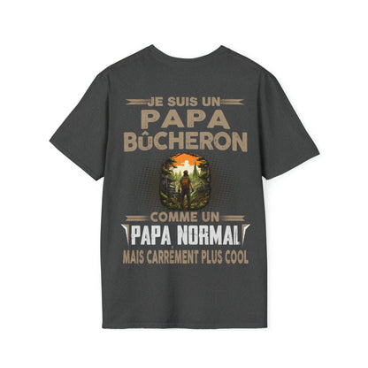 Papa Bûcheron, papa cool