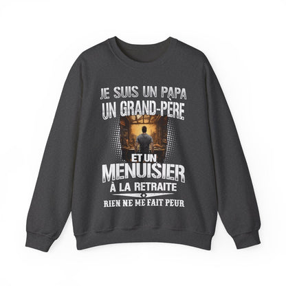 Papa, Grand-père, Menuisier et sans peur