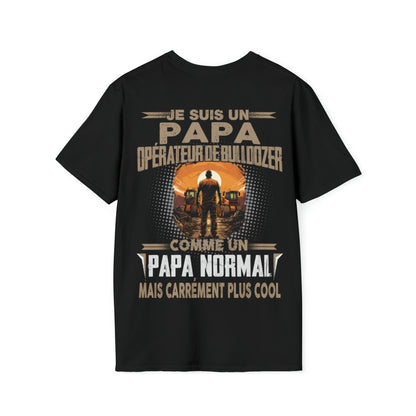 Papa Opérateur de Bulldozer, papa cool