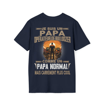Papa Opérateur de Bulldozer, papa cool