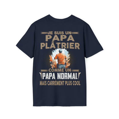 Papa Plâtrier, papa cool