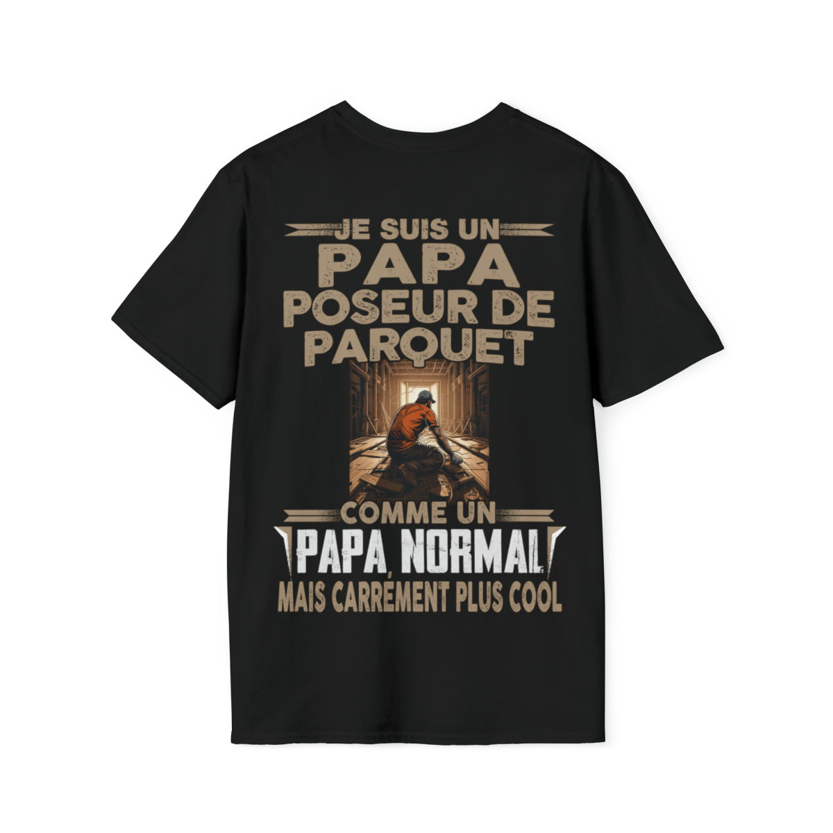 Papa Poseur de Parquet, papa cool