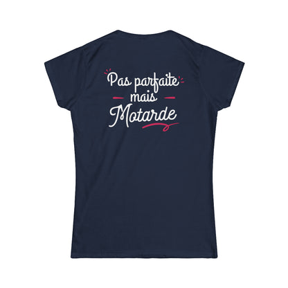 Pas parfaite mais motarde