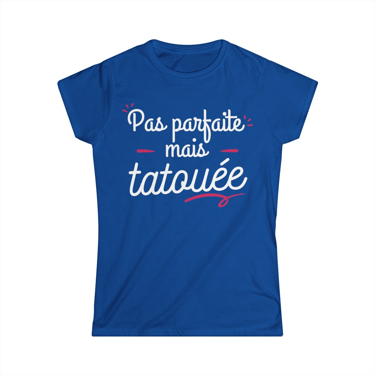 Pas parfaite mais tatouée