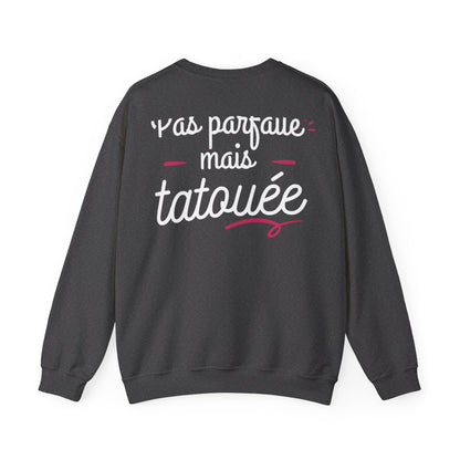 Pas parfaite mais tatouée