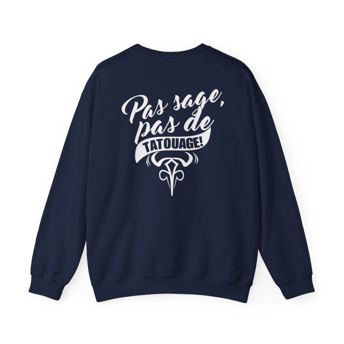 Pas sage, pas de tatouage