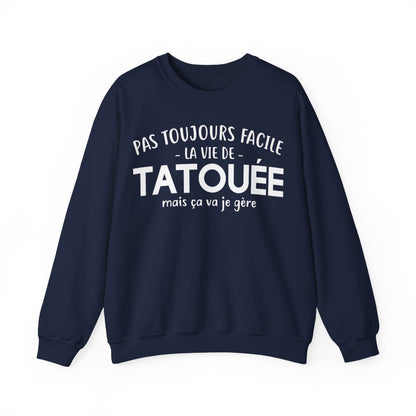 Pas toujours facile la vie de tatouée mais ça va je gère