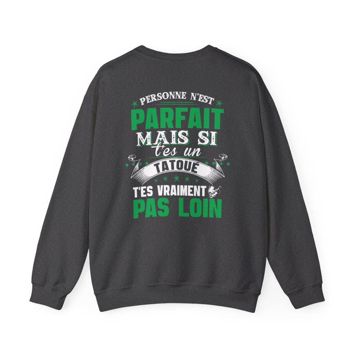 Personne n'est parfait mais si t'es un tatoué t'es vraiment pas loin