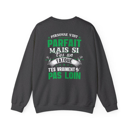 Personne n'est parfait mais si t'es un tatoué t'es vraiment pas loin