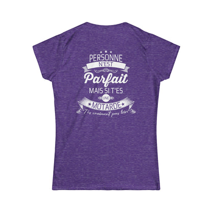 Personne n'est parfait mais si t'es une motarde t'es vraiment pas loin