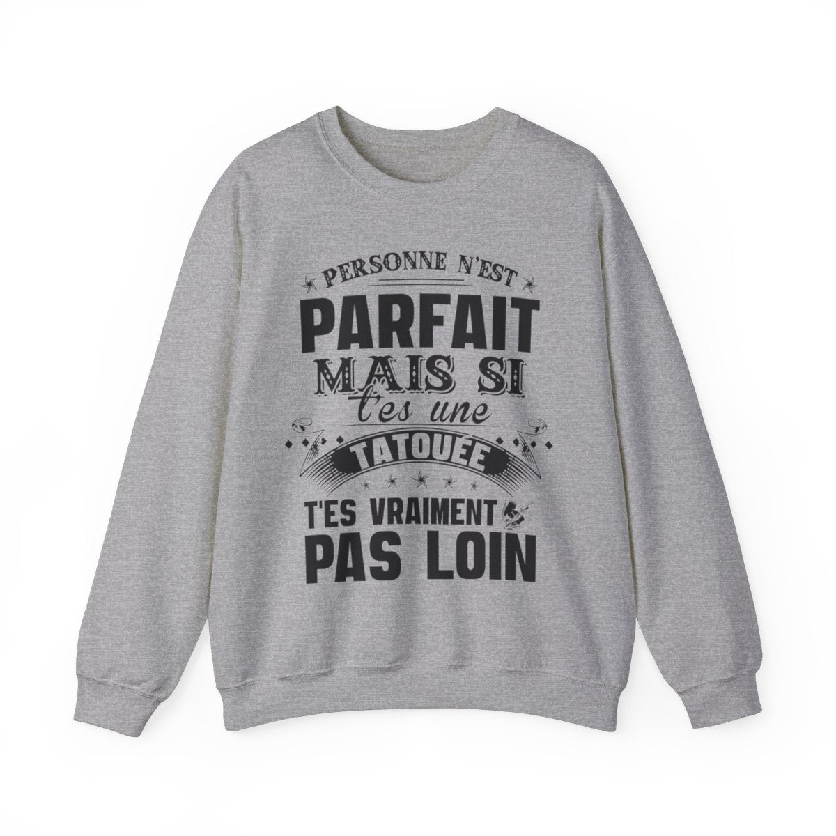 Personne n'est parfait mais si t'es une tatouée t'es vraiment pas loin