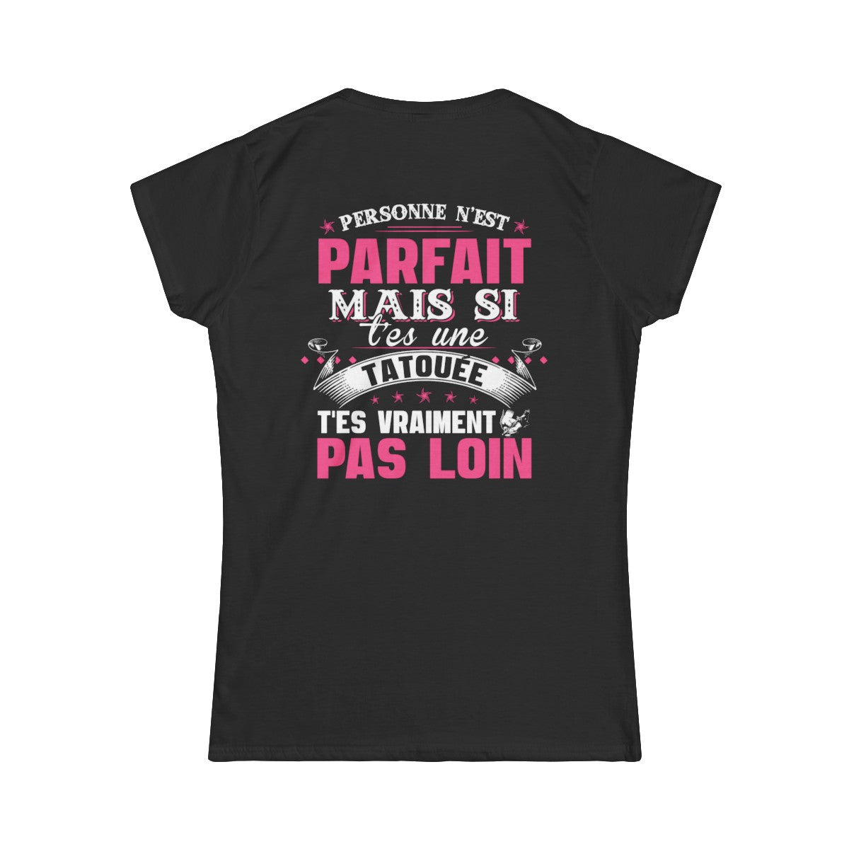 Personne n'est parfait mais si t'es une tatouée t'es vraiment pas loin