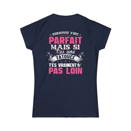 Personne n'est parfait mais si t'es une tatouée t'es vraiment pas loin