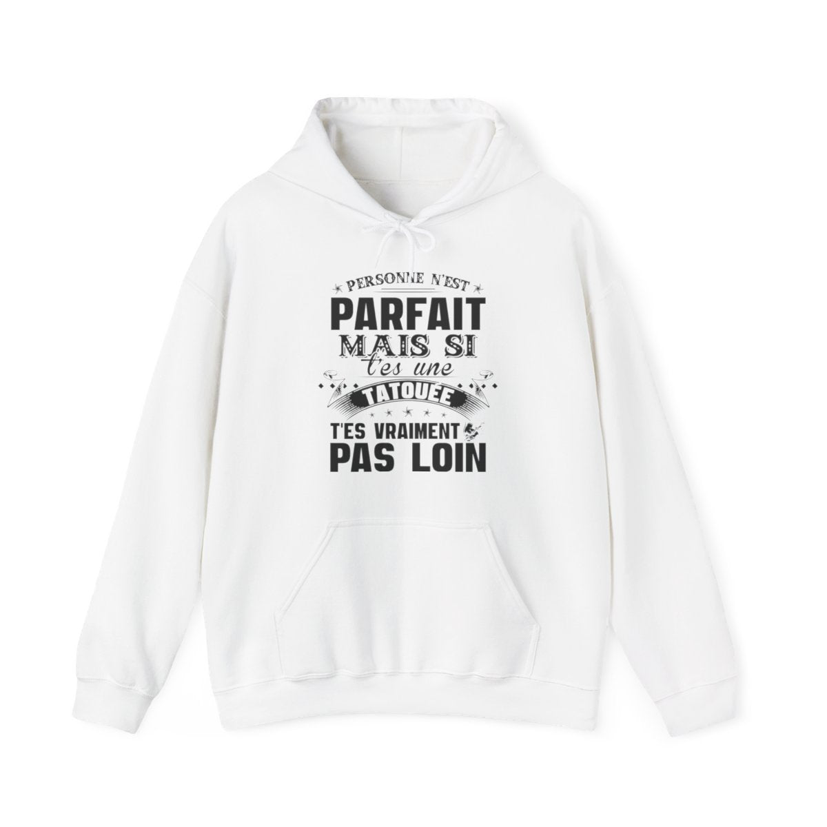 Personne n'est parfait mais si t'es une tatouée t'es vraiment pas loin