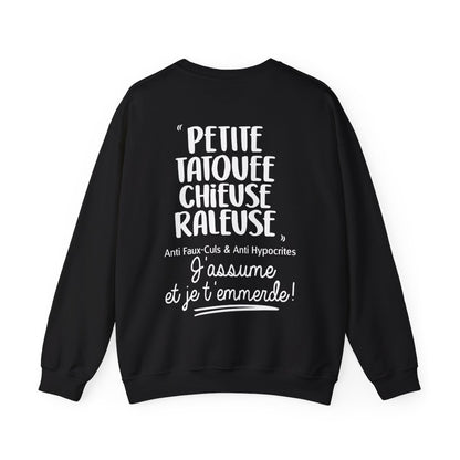 Petite, tatouée, chieuse, râleuse, anti faux-culs & anti hypocrites et j'assume