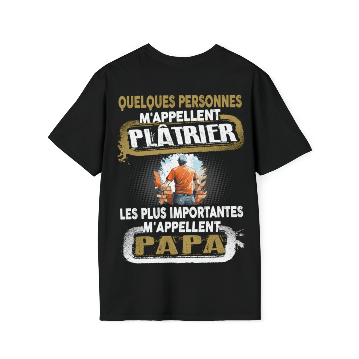 Plâtrier du Bâtiment, Papa du Cœur