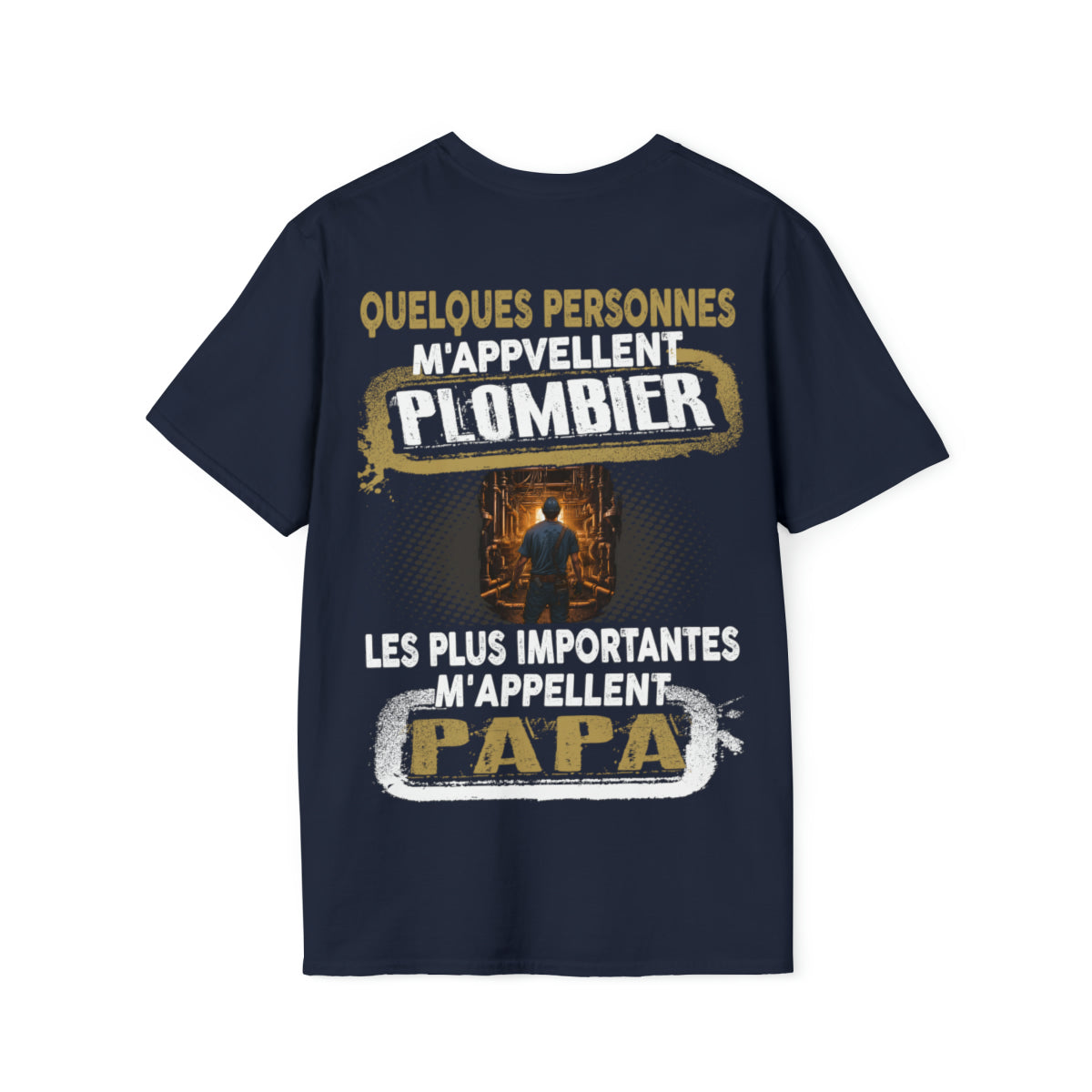 Plombier du Bâtiment, Papa du Cœur