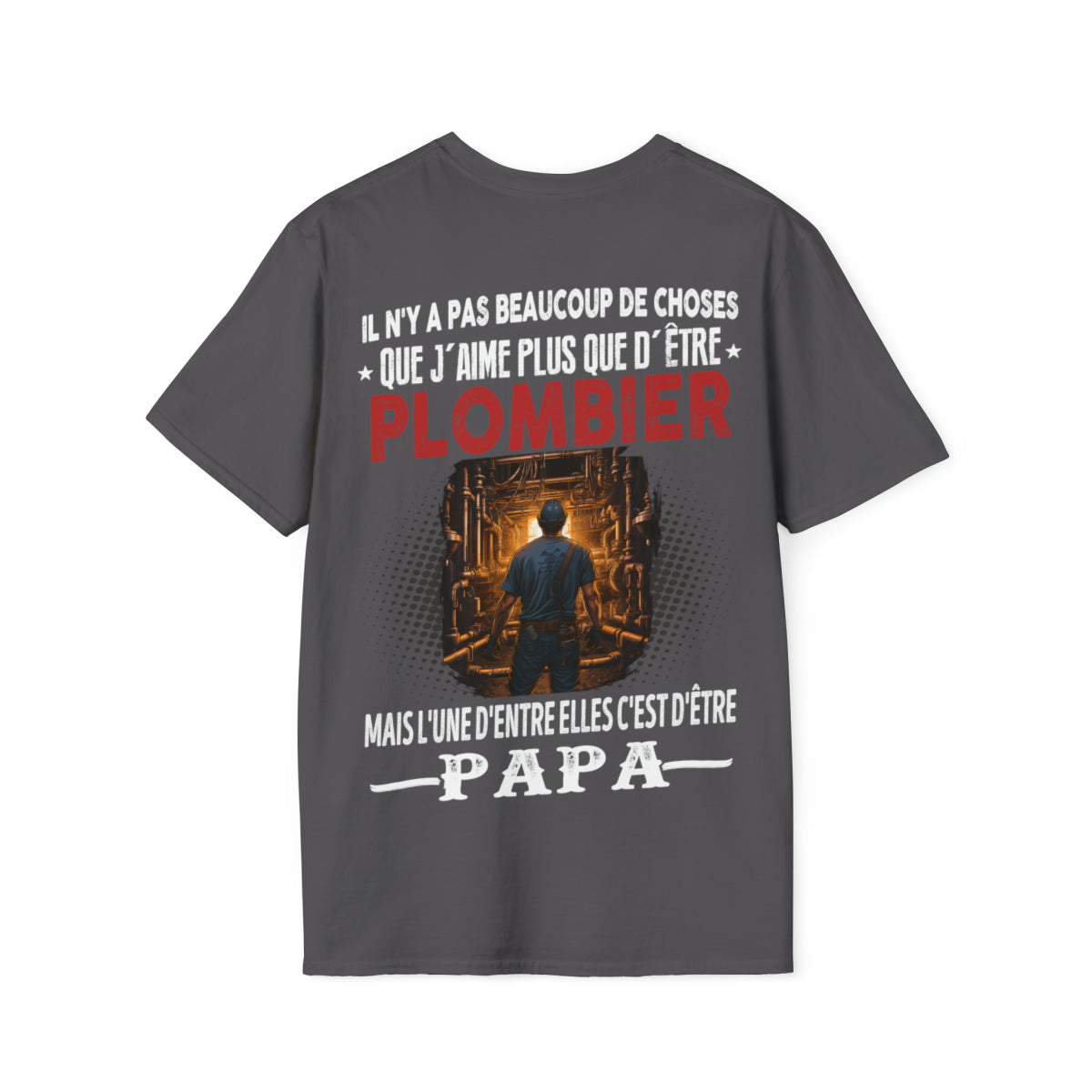 Plombier passionné, papa comblé