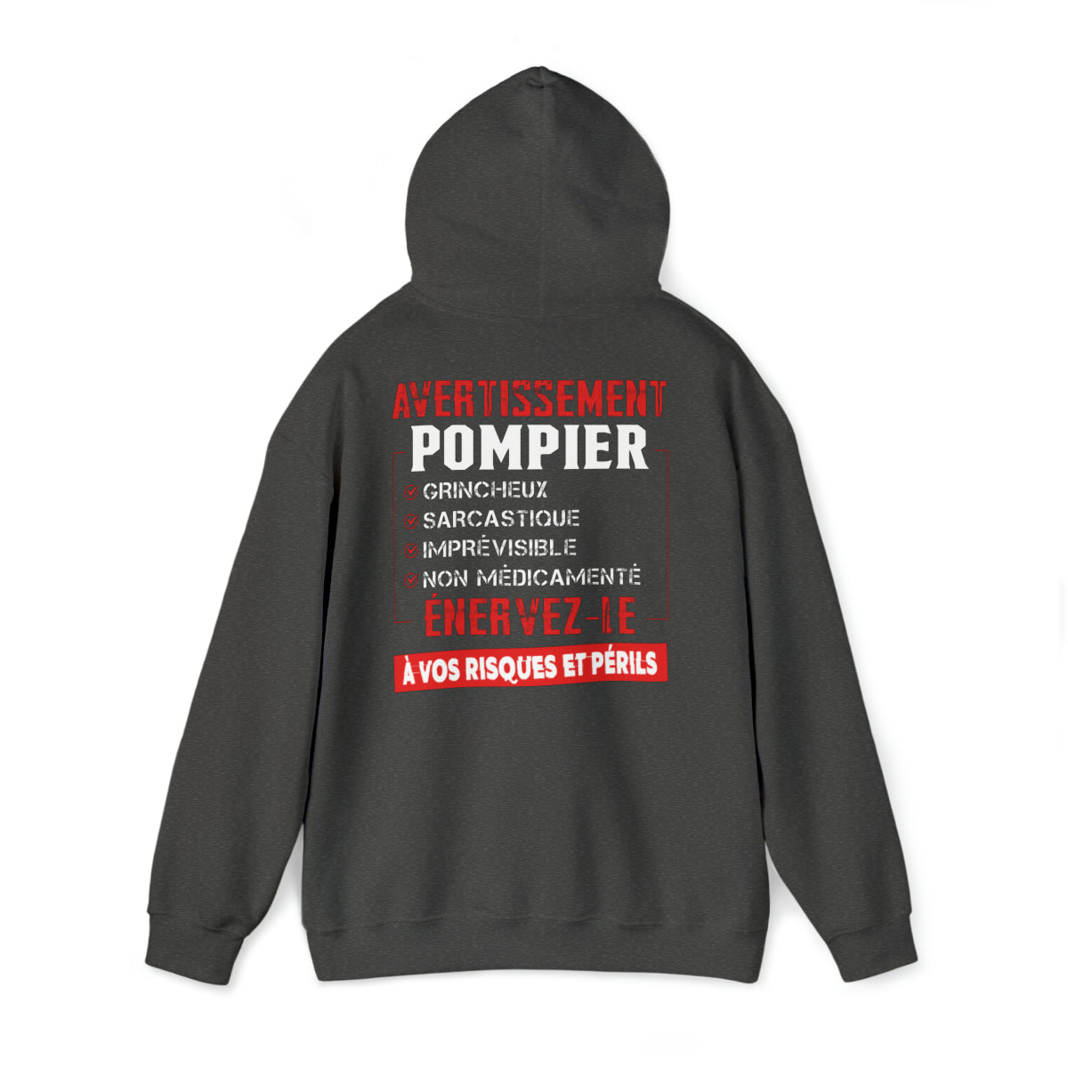 Pompier, grincheux, sarcastique, imprévisible, non médicamenté