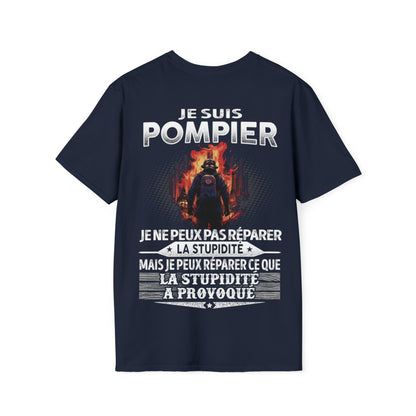 Pompier peut réparer ce que la stupidité a provoqué