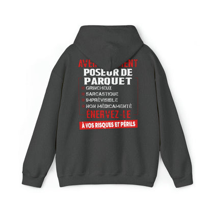 Poseur de Parquet, grincheux, sarcastique, imprévisible, non médicamenté