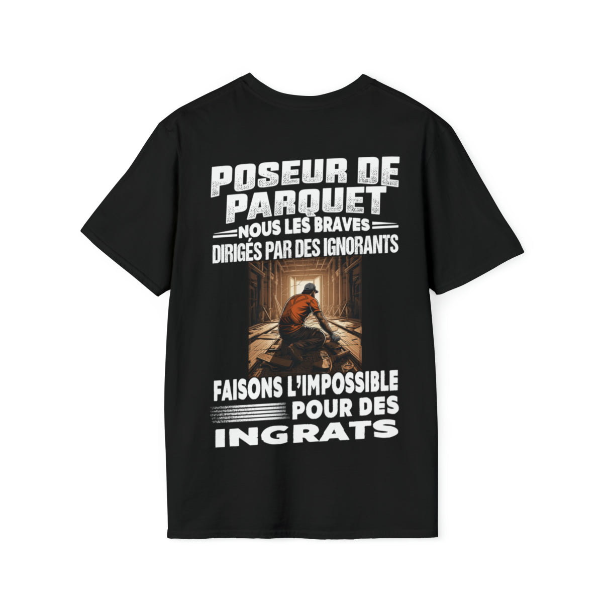 Poseur de Parquet, les braves dirigés par les ignorants