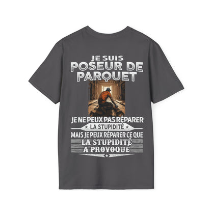 Poseur de Parquet peut réparer ce que la stupidité a provoqué