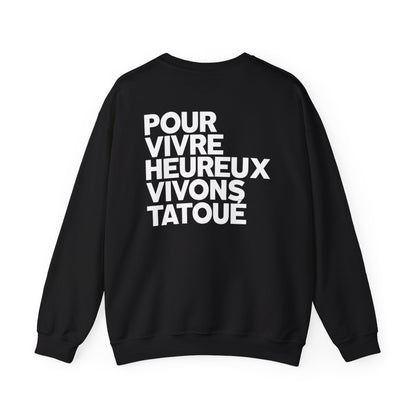 Pour vivre heureux vivons tatoué