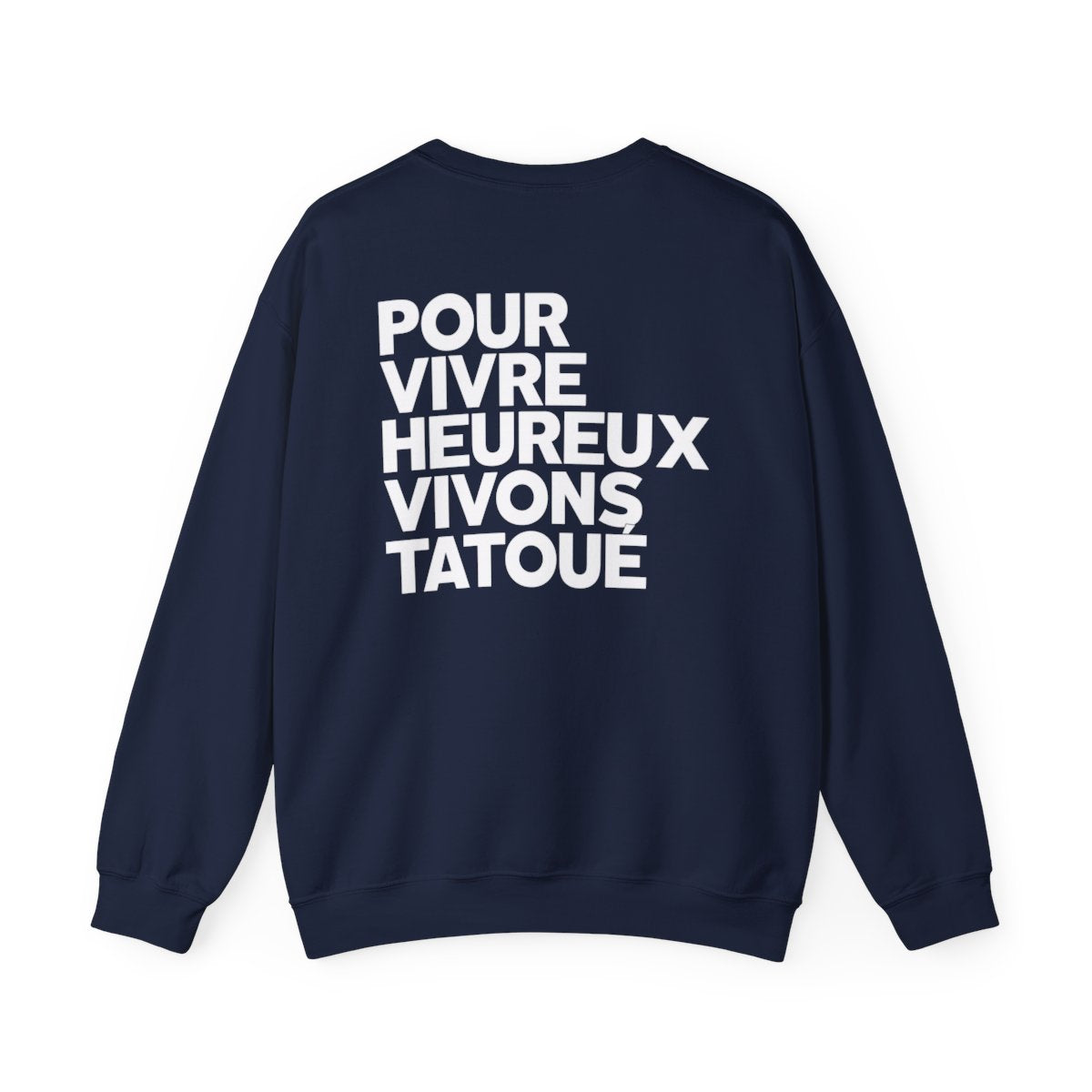 Pour vivre heureux vivons tatoué