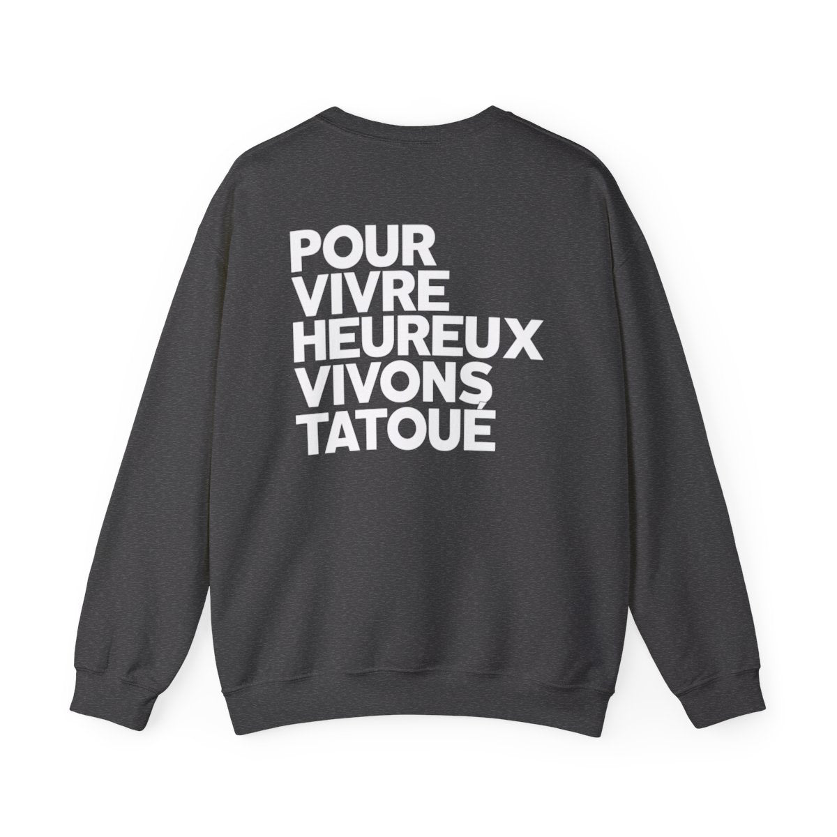 Pour vivre heureux vivons tatoué