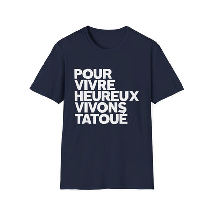 Pour vivre heureux vivons tatoué