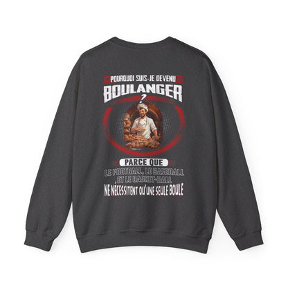 Pourquoi suis-je devenu Boulanger ?