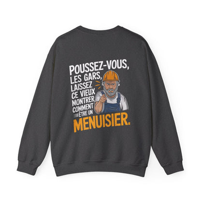Poussez-vous, les gars, laissez ce vieux montrer comment être un menuisier