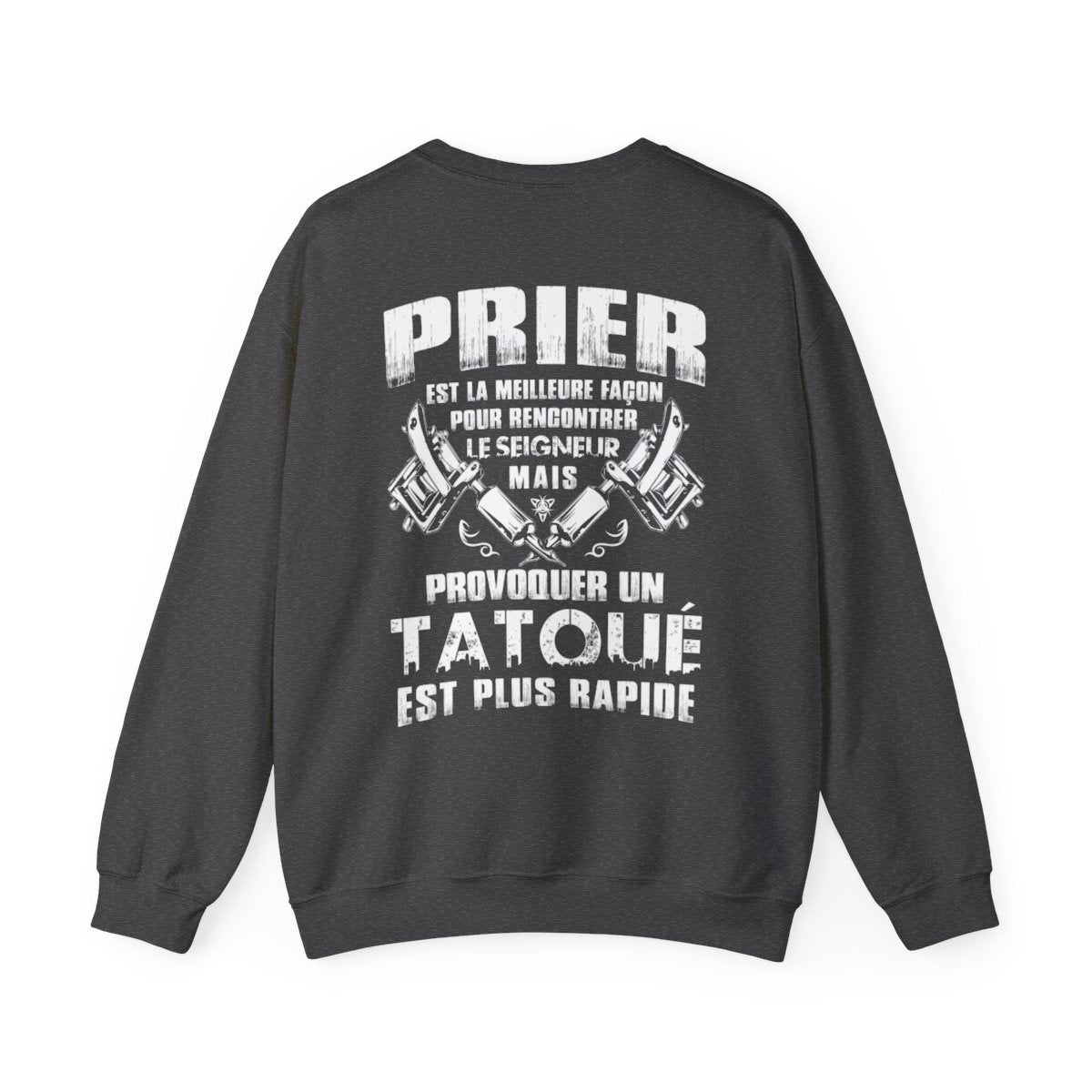 Prier est la meilleure façon pour recontrer le seigneur mais provoquer un tatoué est plus rapide