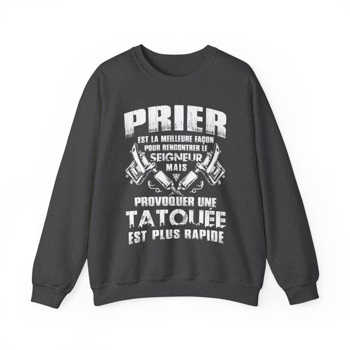 Prier est la meilleure façon pour recontrer le seigneur mais provoquer une tatouée est plus rapide