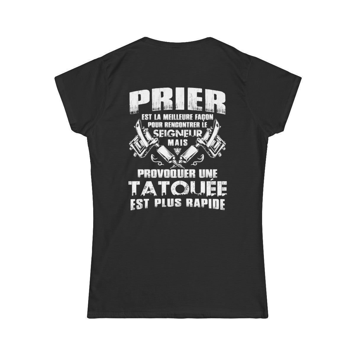 Prier est la meilleure façon pour recontrer le seigneur mais provoquer une tatouée est plus rapide
