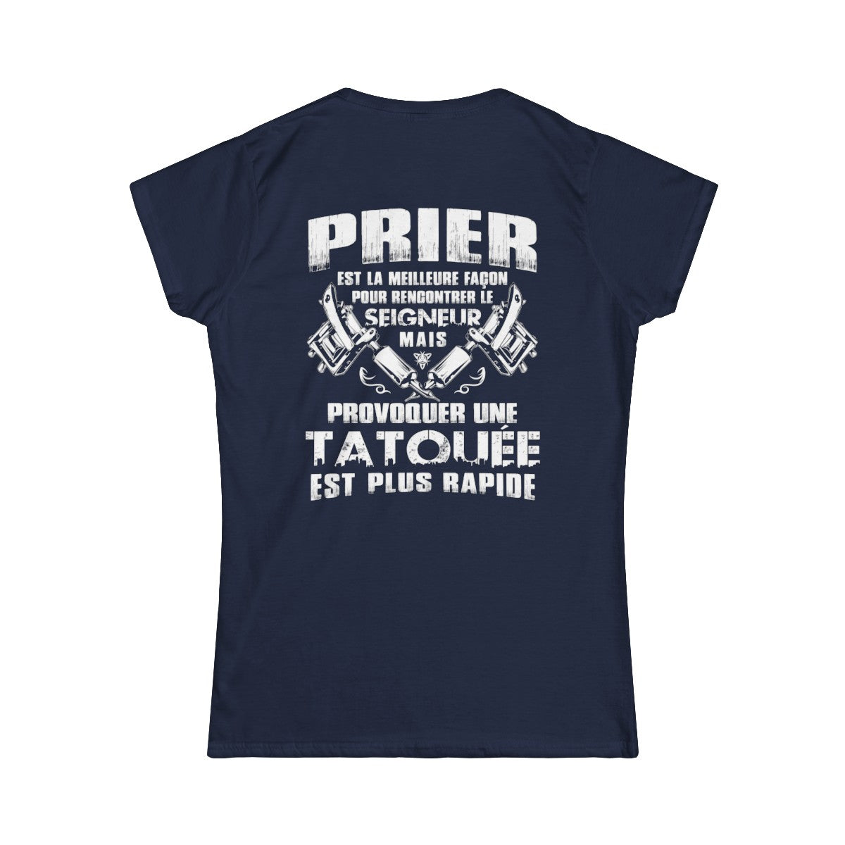 Prier est la meilleure façon pour recontrer le seigneur mais provoquer une tatouée est plus rapide