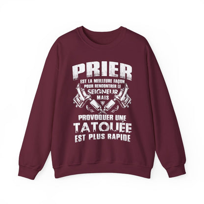 Prier est la meilleure façon pour recontrer le seigneur mais provoquer une tatouée est plus rapide