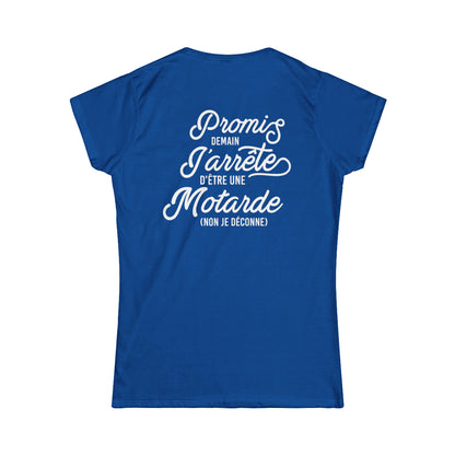 Promis demain j'arrête d'être une motarde, non je déconne