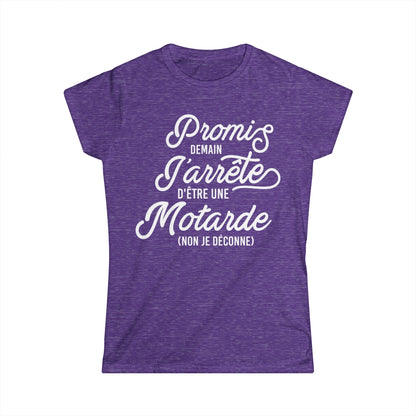 Promis demain j'arrête d'être une motarde, non je déconne