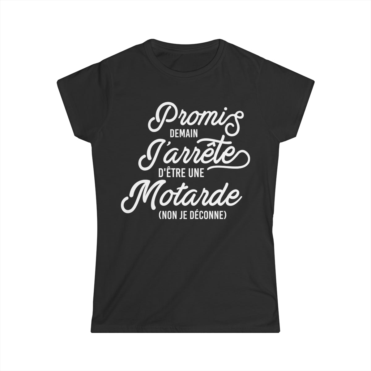 Promis demain j'arrête d'être une motarde, non je déconne